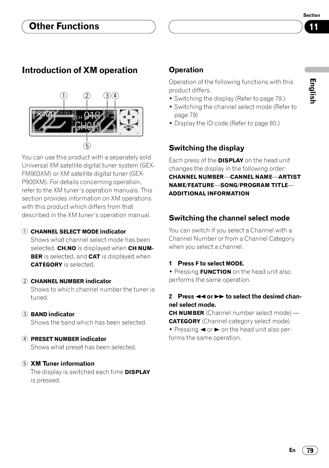 Pioneer DVH-P7000 Introduction of XM operation, Operation, Switching the display, Switching the channel select mode 