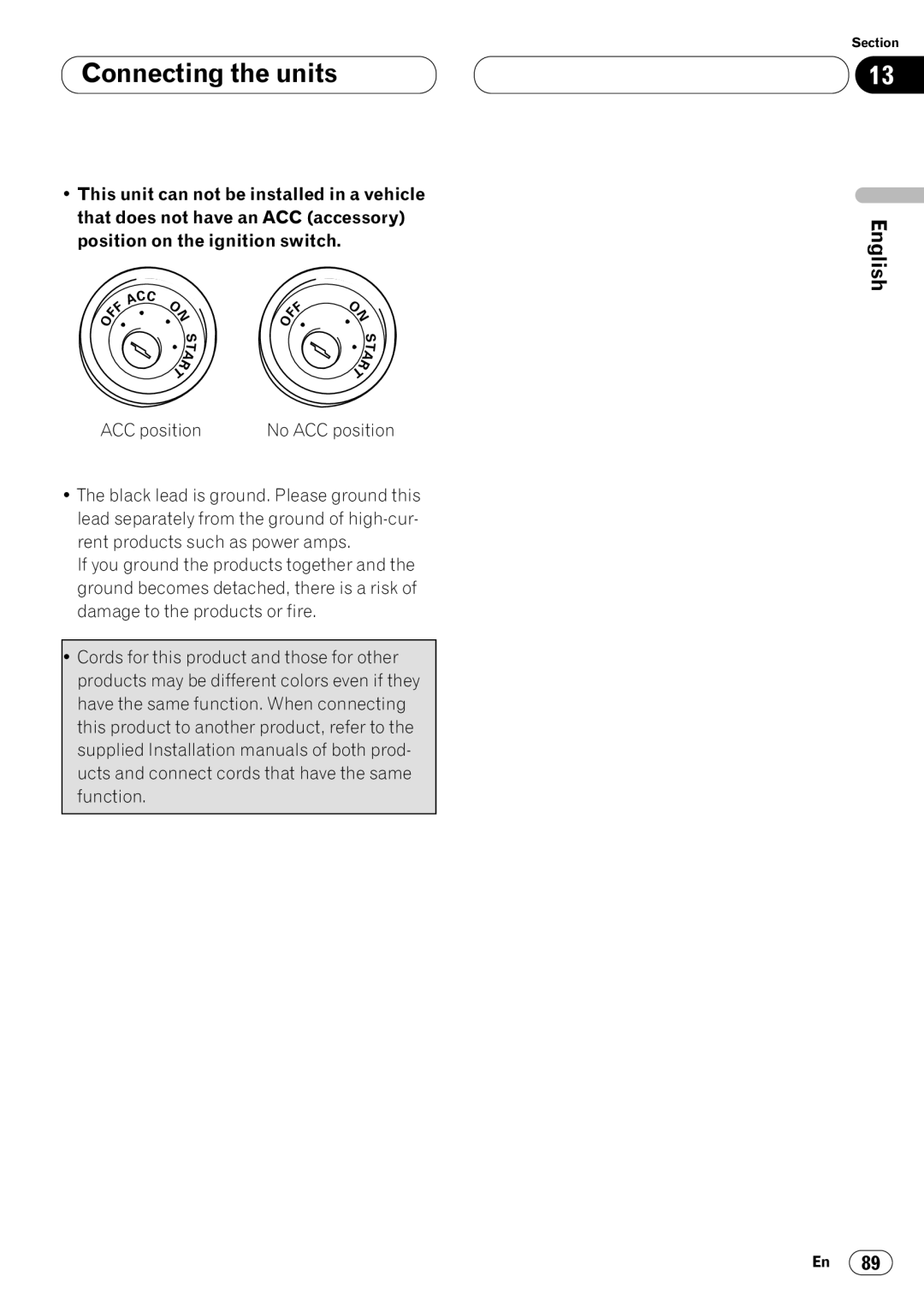 Pioneer DVH-P7050 owner manual ACC position No ACC position 