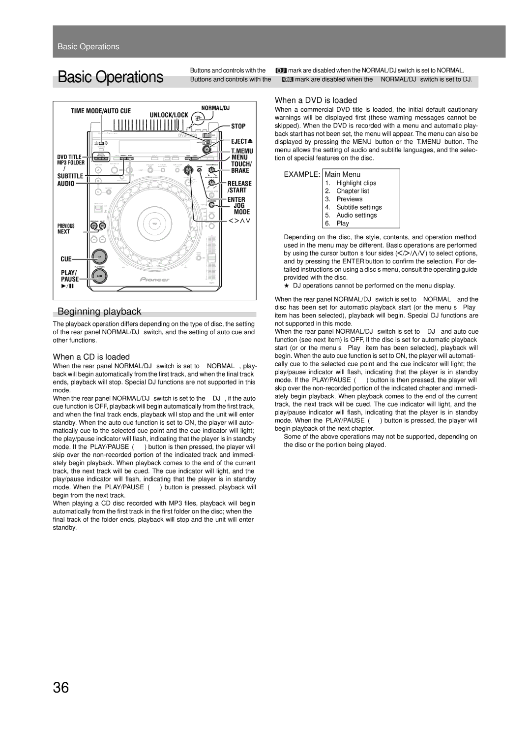 Pioneer DVJ-1000 manual Beginning playback, When a CD is loaded, When a DVD is loaded, Example Main Menu 