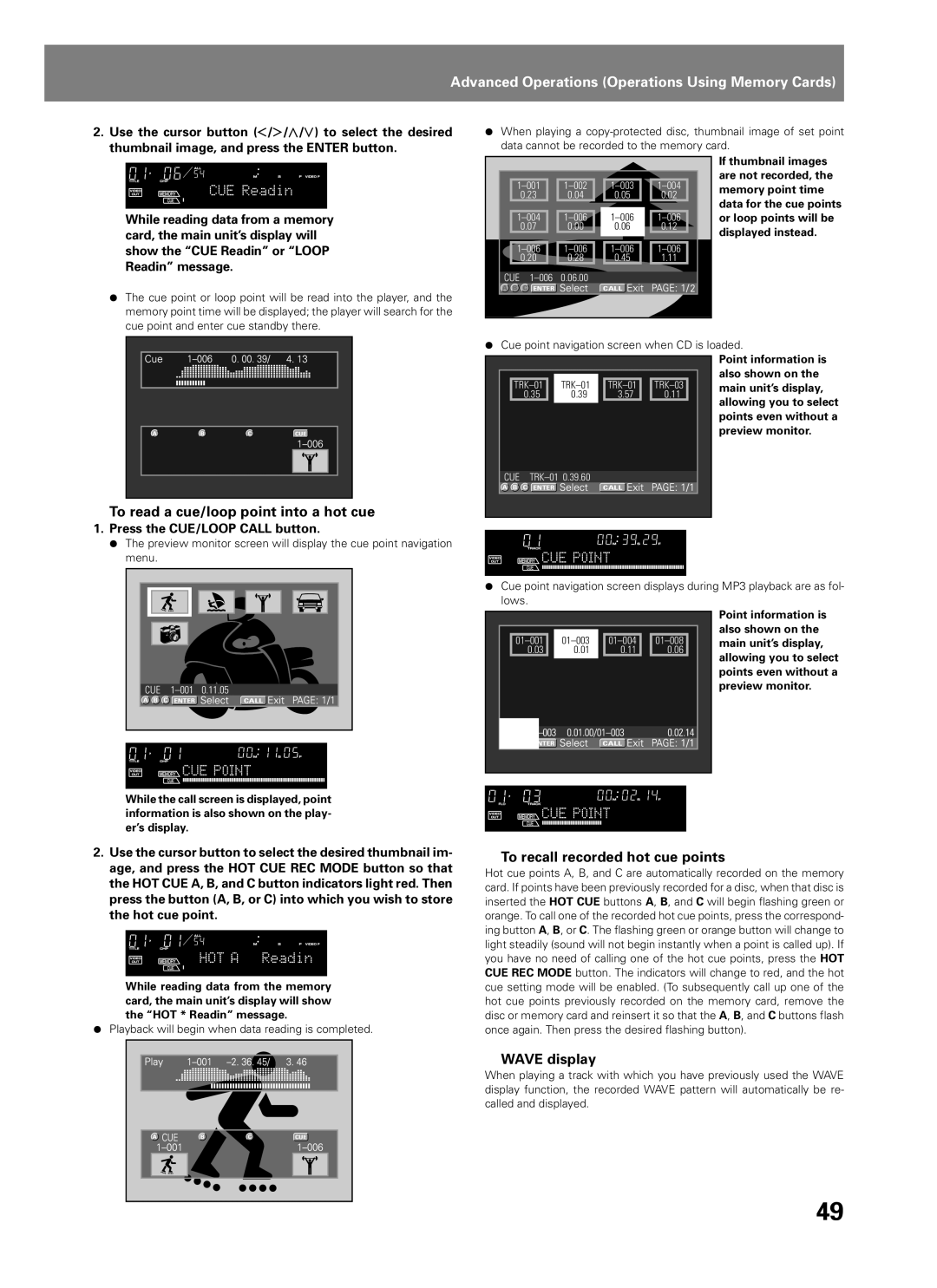 Pioneer DVJ-1000 manual To read a cue/loop point into a hot cue, To recall recorded hot cue points, Point information is 