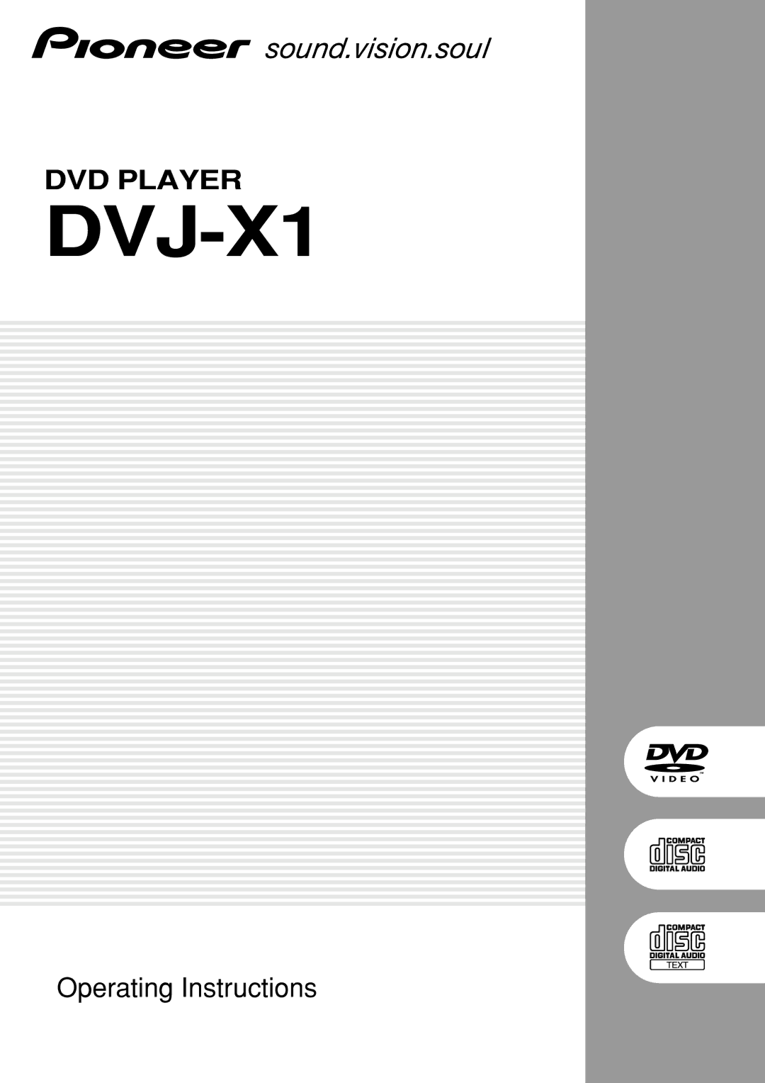 Pioneer DVD PLAYER operating instructions DVJ-X1 