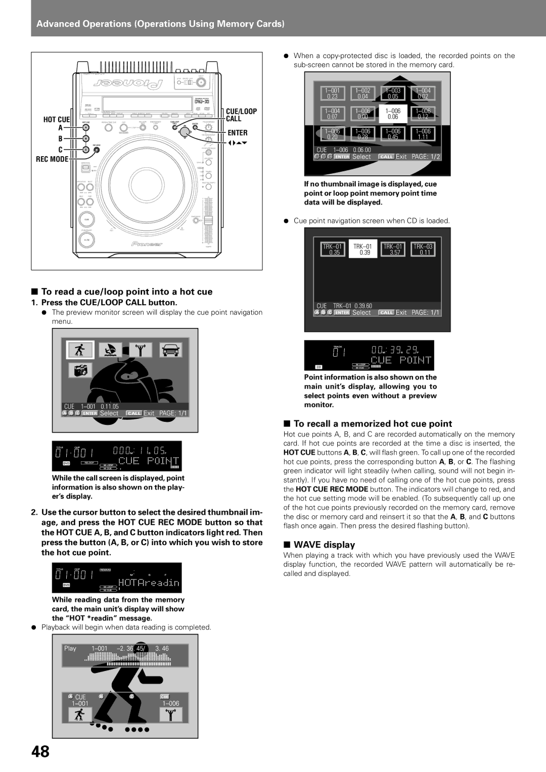 Pioneer DVJ-X1, DVD PLAYER To read a cue/loop point into a hot cue, To recall a memorized hot cue point 