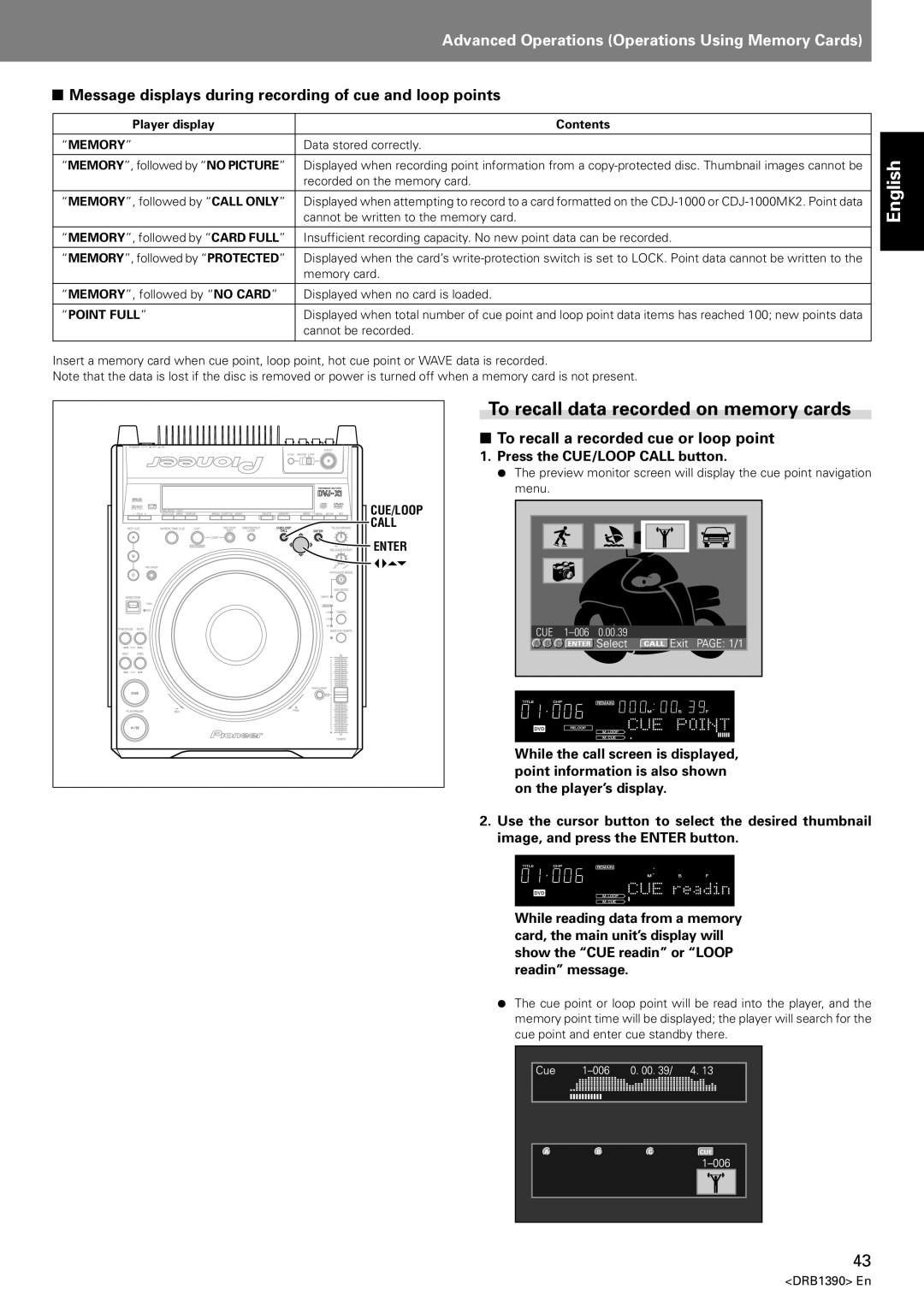 Pioneer DVJ-X1 To recall data recorded on memory cards, Message displays during recording of cue and loop points 