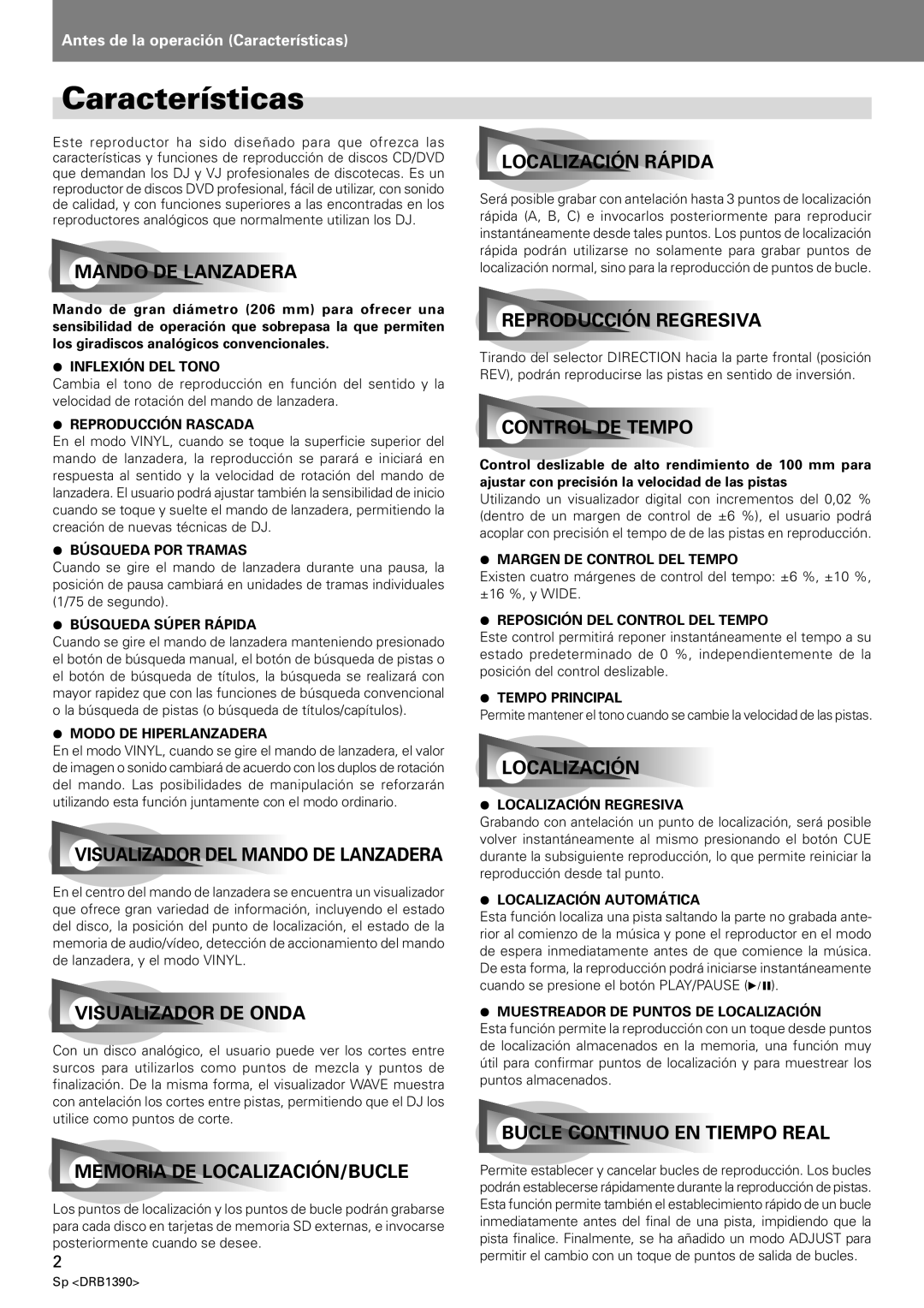 Pioneer DVJ-X1 operating instructions Características, Mando DE Lanzadera 