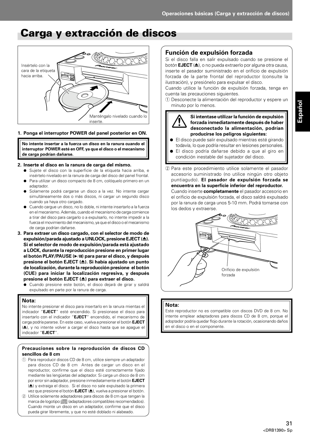 Pioneer DVJ-X1 operating instructions Carga y extracción de discos, Función de expulsión forzada 