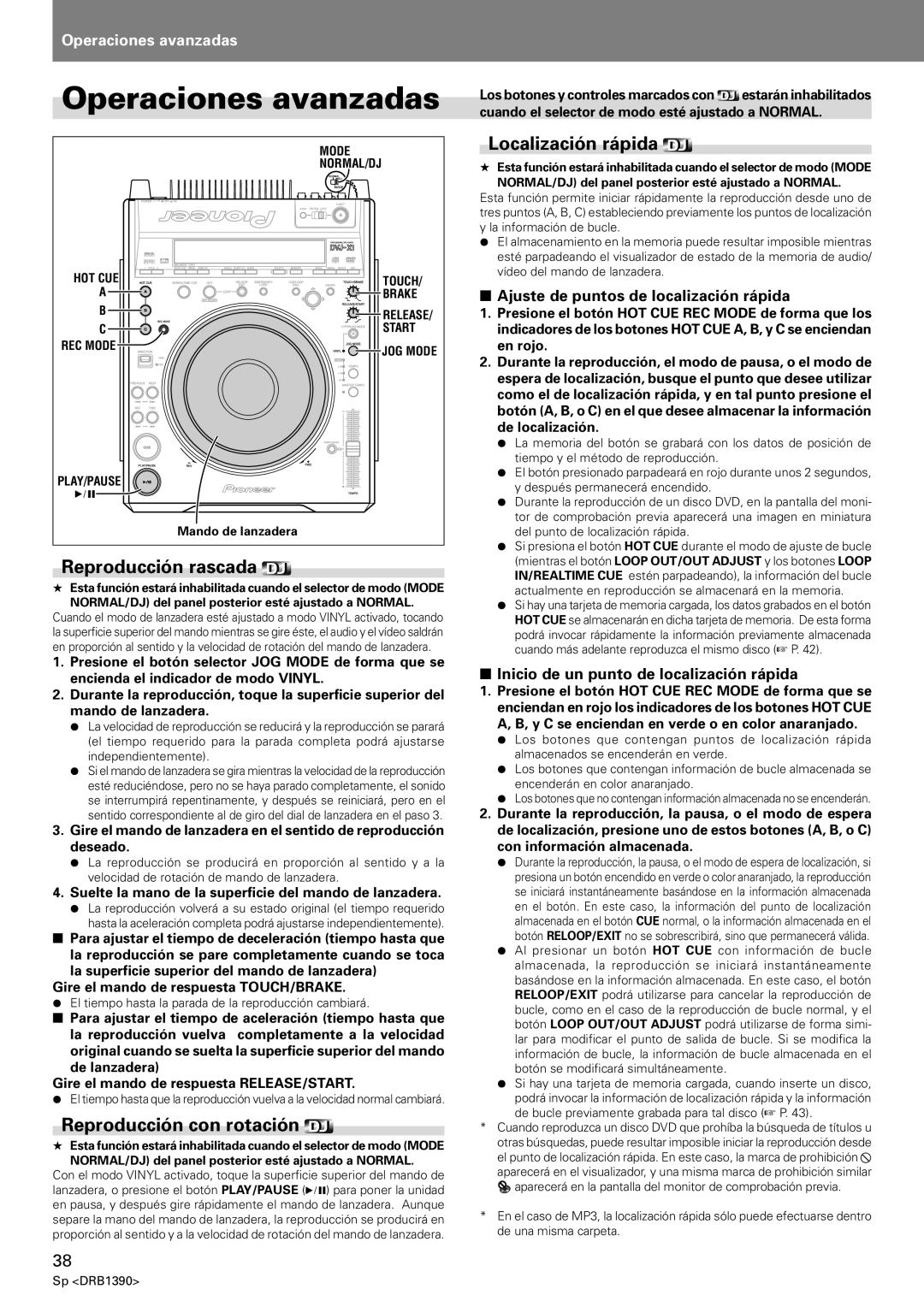 Pioneer DVJ-X1 operating instructions Reproducción rascada, Reproducción con rotación, Localización rápida 