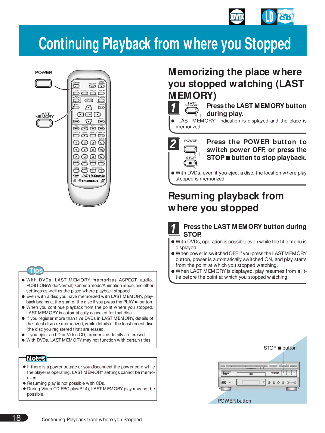 Pioneer DVL-V888 Memorizing the place where you stopped watching Last, Resuming playback from where you stopped 