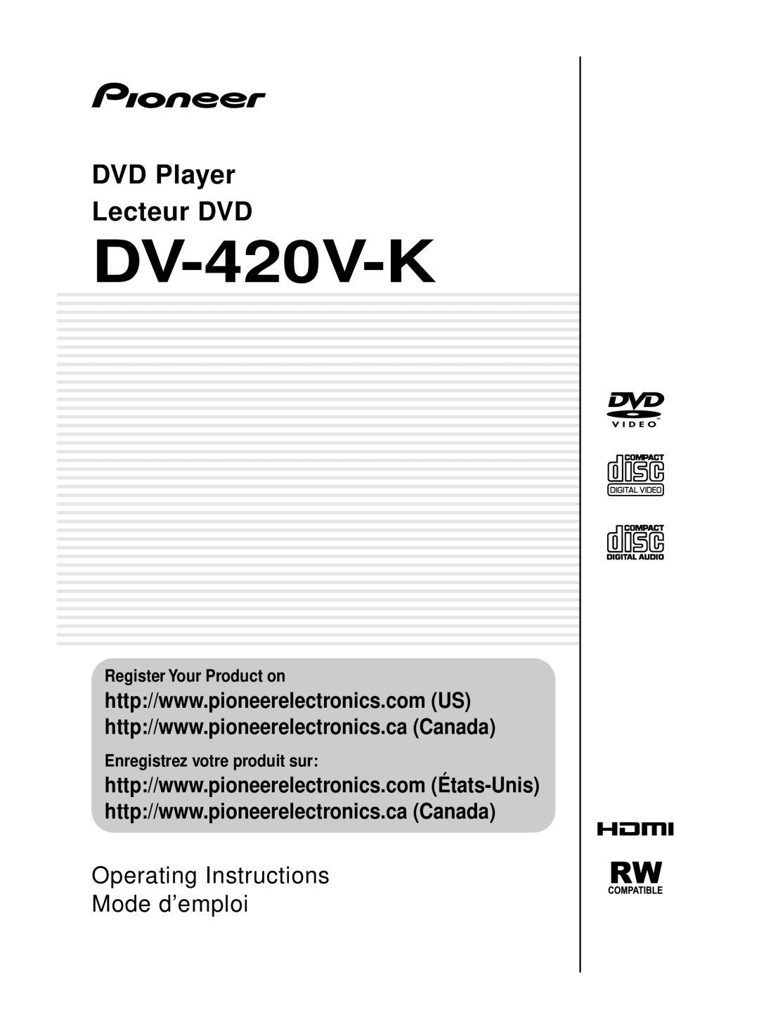 Pioneer DV-420V-K, DVP 420K operating instructions DVD Player Lecteur DVD, Operating Instructions Mode d’emploi 