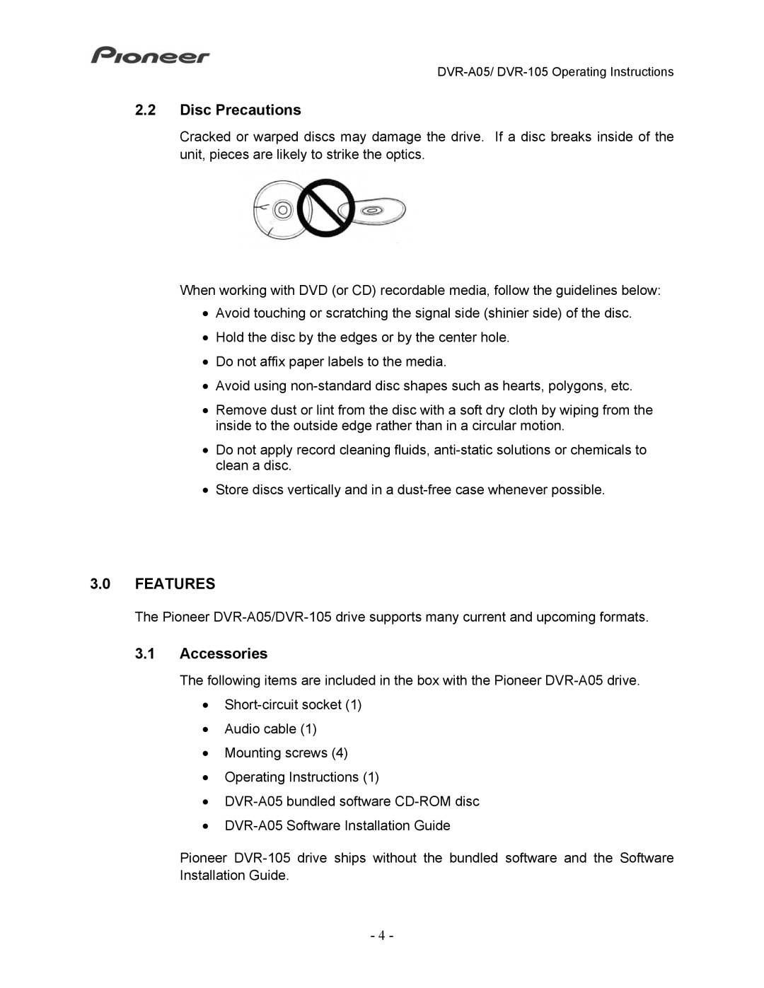 Pioneer DVR-A05, DVR-105 operating instructions Disc Precautions, Features, Accessories 