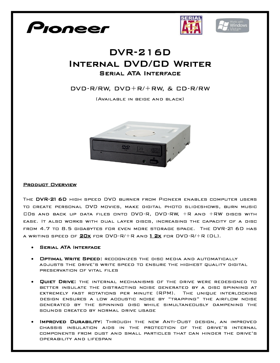 Pioneer manual DVR-216D Internal DVD/CD Writer, Serial ATA Interface, Dvd-R/Rw, Dvd+R/+Rw, & Cd-R/Rw, Product Overview 
