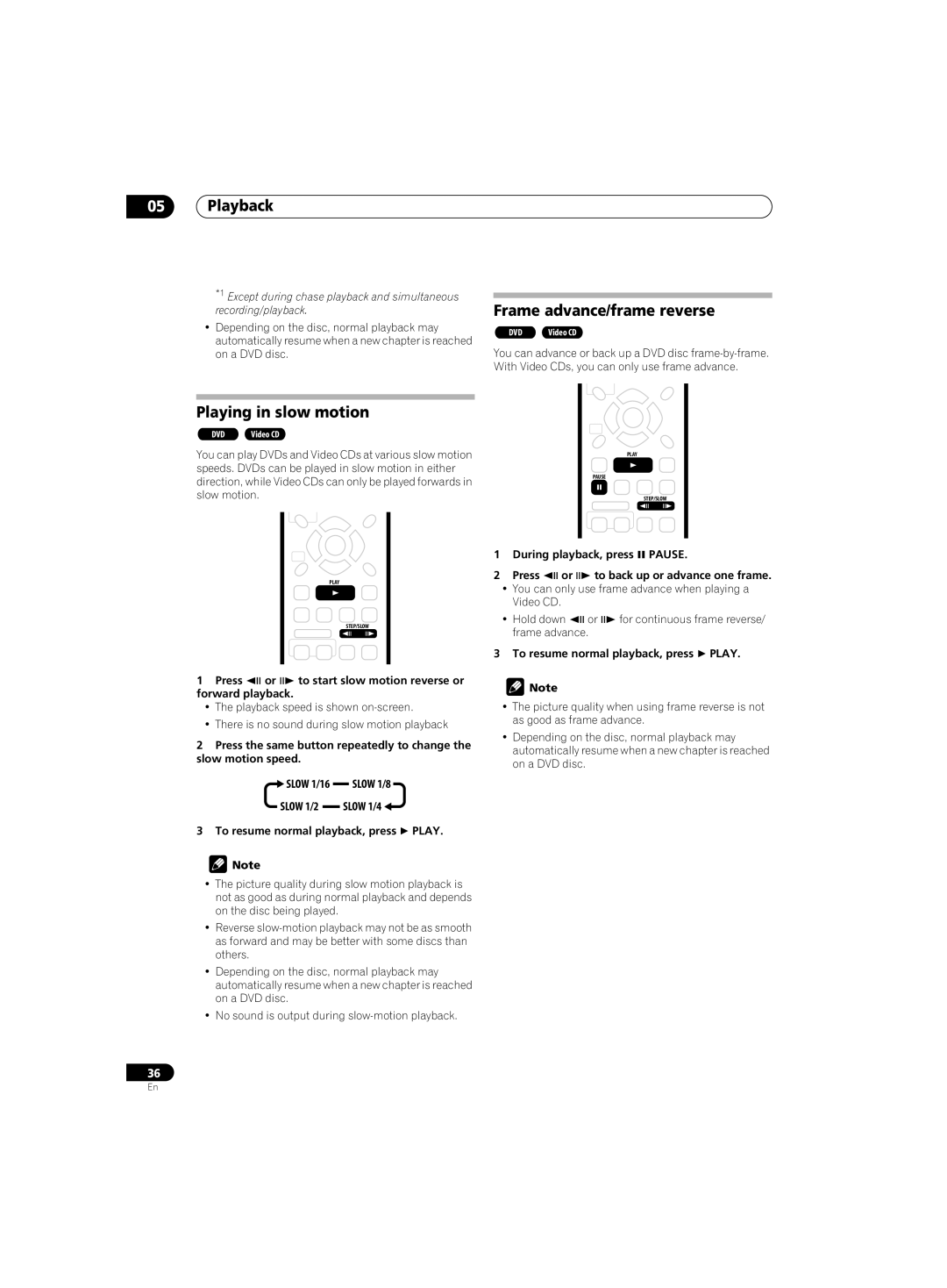 Pioneer DVR-220 operating instructions Frame advance/frame reverse, Playing in slow motion, Slow 1/4 