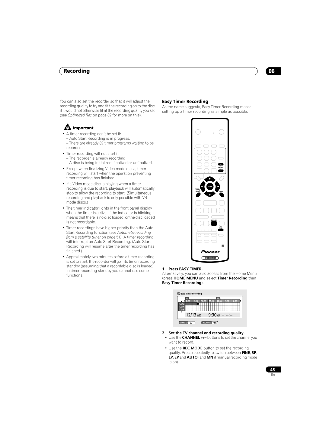 Pioneer DVR-220 operating instructions Easy Timer Recording, Press Easy Timer, Set the TV channel and recording quality 