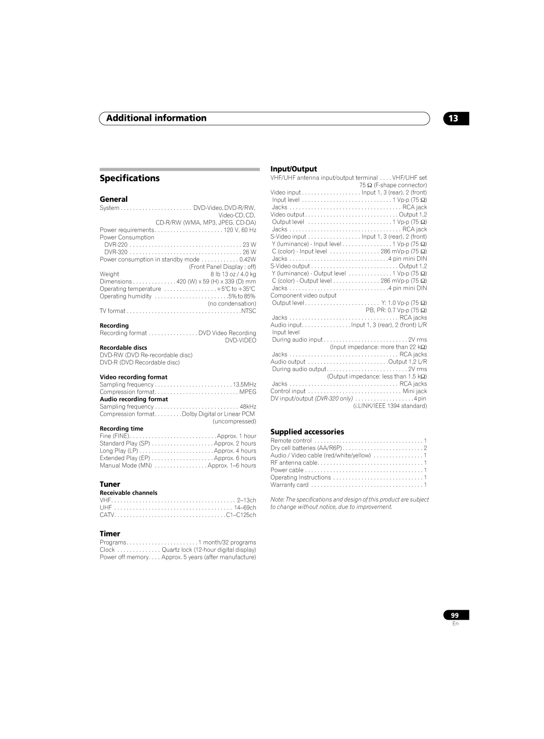 Pioneer DVR-220 Additional information Specifications, Tuner, Input/Output, Supplied accessories, Timer 