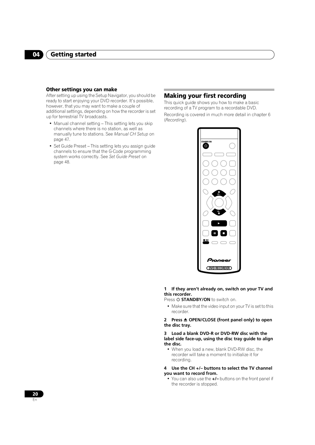 Pioneer DVR-230-S manual Making your first recording, Other settings you can make 