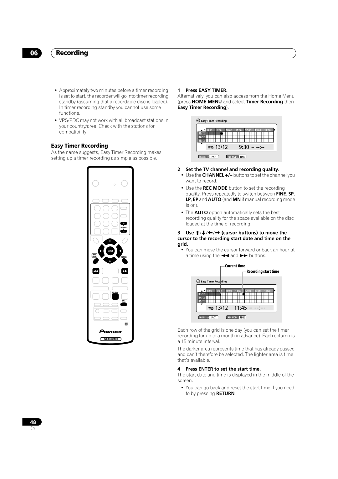 Pioneer DVR-320 operating instructions Easy Timer Recording, Press Easy Timer, Set the TV channel and recording quality 