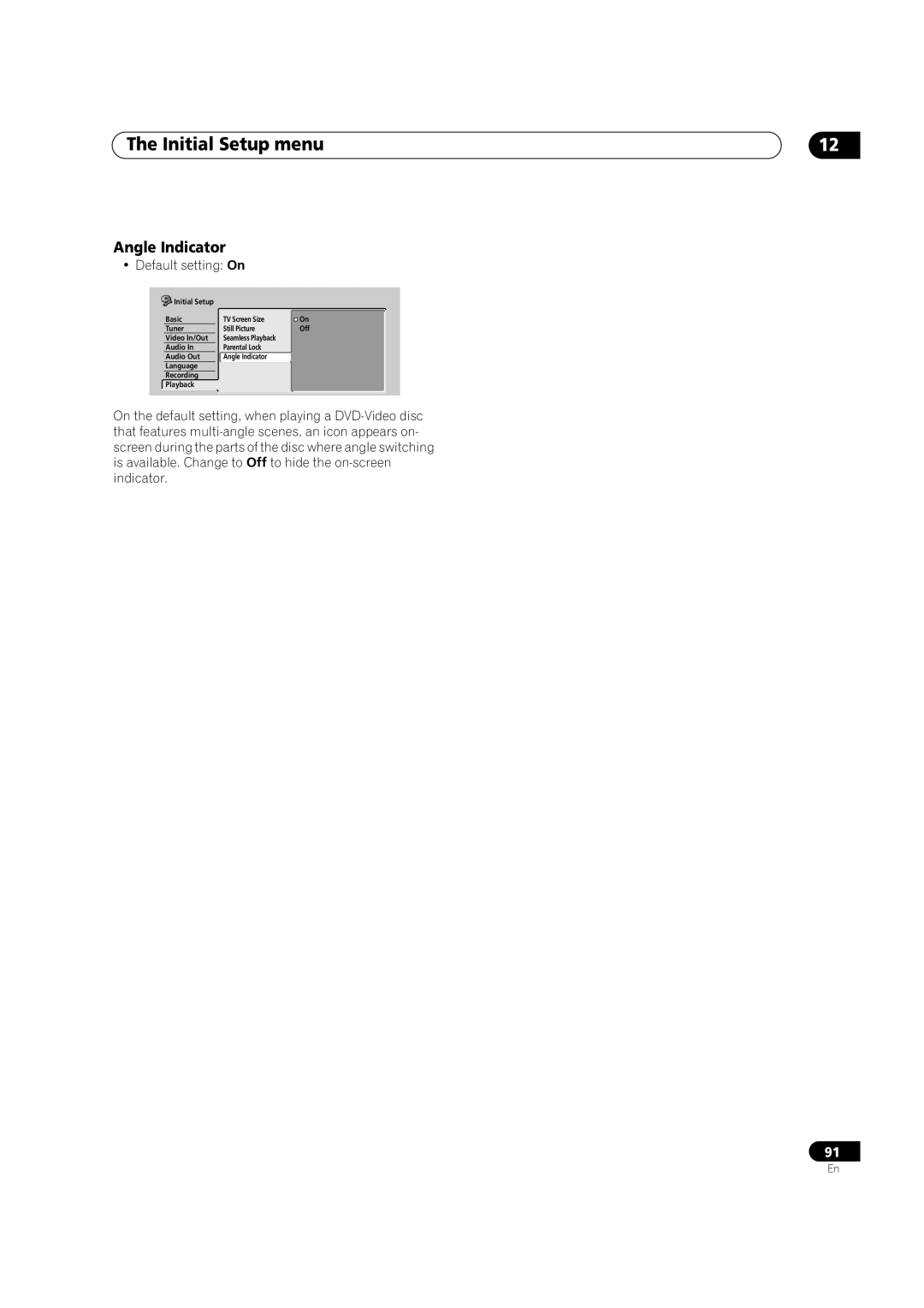 Pioneer DVR-320 operating instructions Angle Indicator, Default setting On 