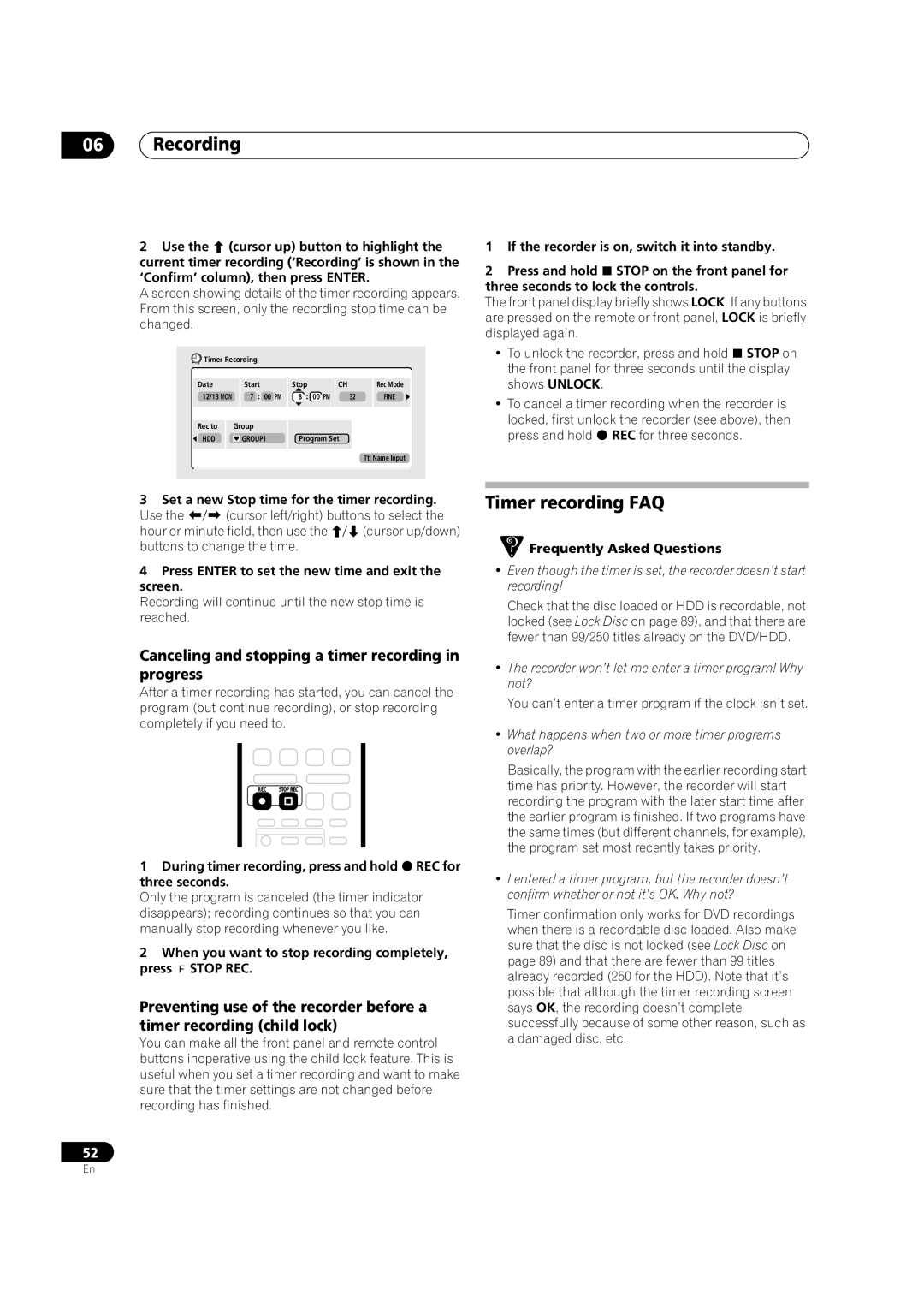 Pioneer DVR-420H manual Timer recording FAQ, Canceling and stopping a timer recording in progress 