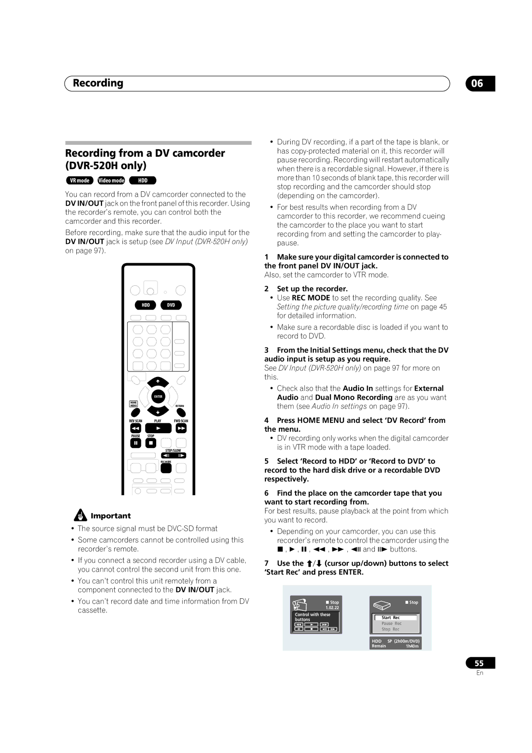 Pioneer DVR-420H manual Recording Recording from a DV camcorder DVR-520H only, Also, set the camcorder to VTR mode 