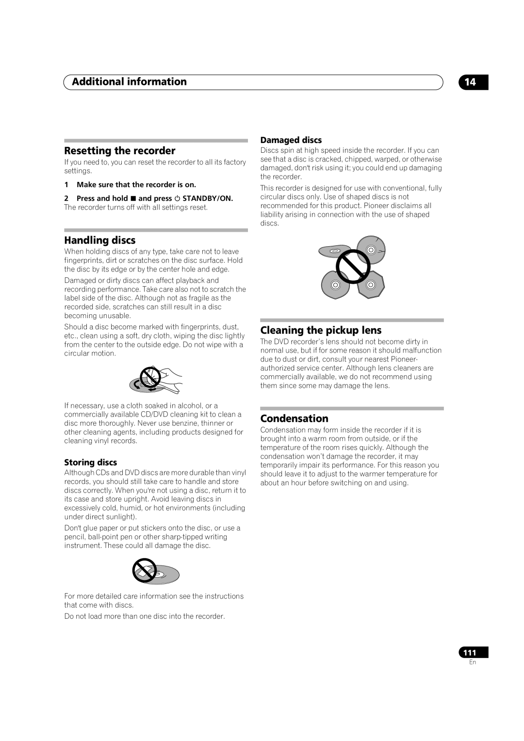 Pioneer DVR-433H-K Additional information Resetting the recorder, Handling discs, Cleaning the pickup lens, Condensation 