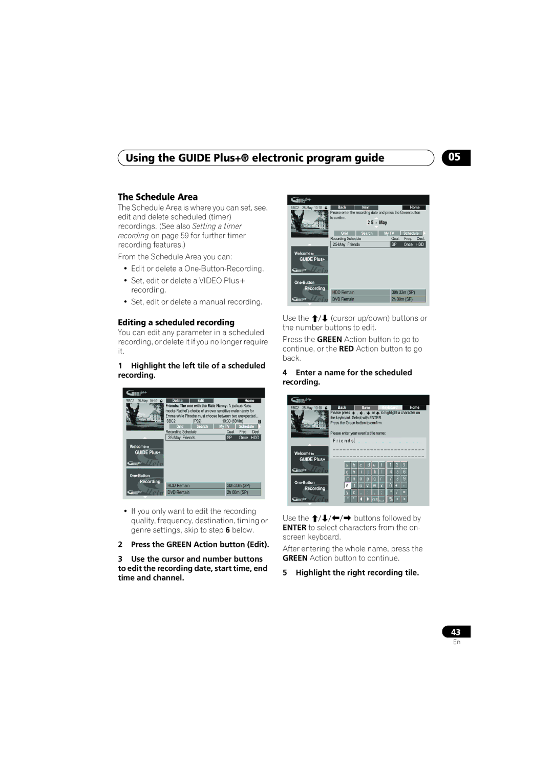 Pioneer DVR-440H-S manual Schedule Area, Editing a scheduled recording, Highlight the left tile of a scheduled recording 