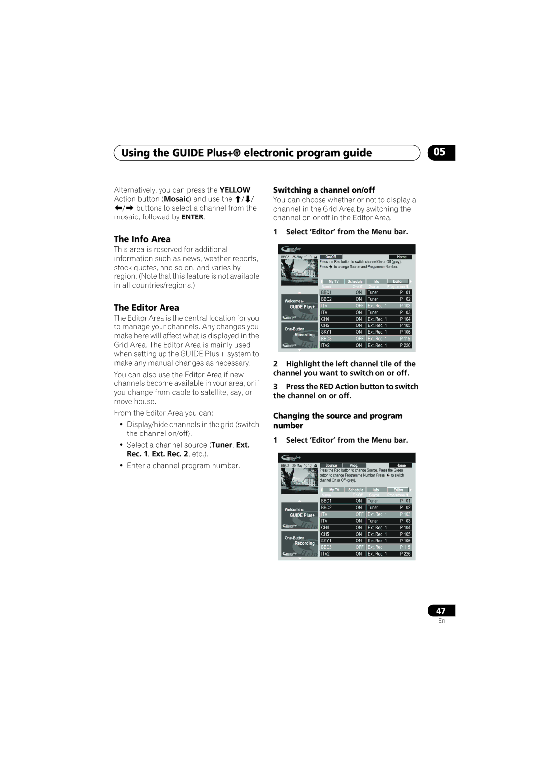 Pioneer DVR-440H-S manual Info Area, Editor Area, Switching a channel on/off, Changing the source and program number 