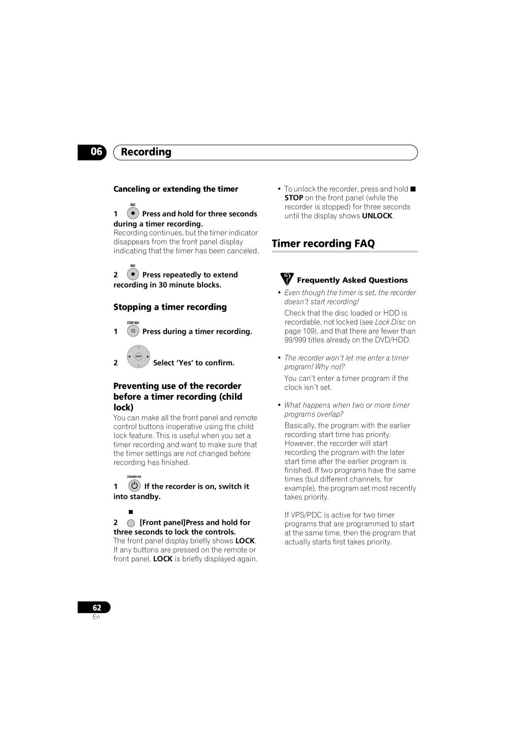 Pioneer DVR-440H-S manual Timer recording FAQ, Stopping a timer recording, Canceling or extending the timer 