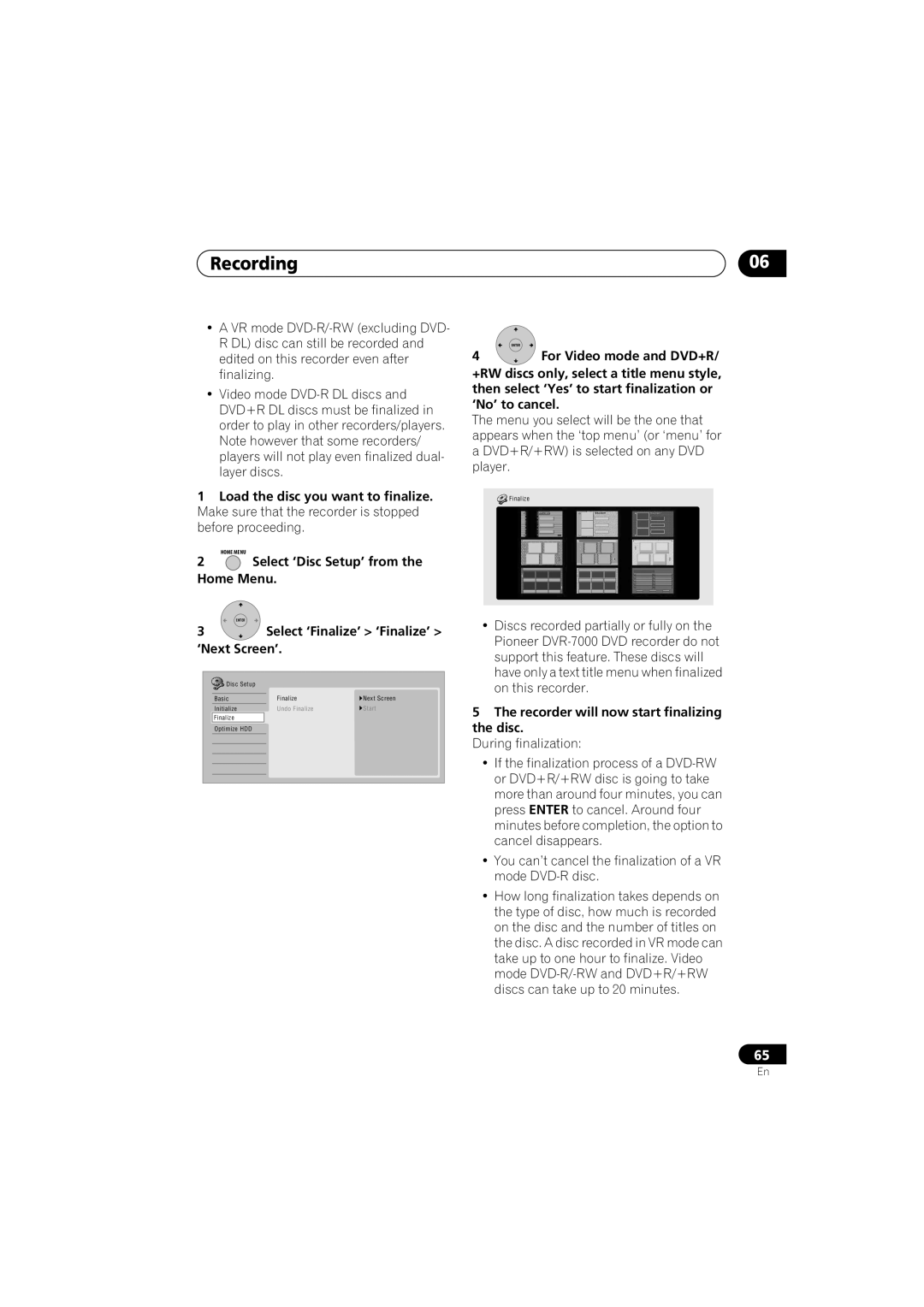 Pioneer DVR-440H-S manual Select ‘Disc Setup’ from the Home Menu, Select ‘Finalize’ ‘Finalize’ ‘Next Screen’ 