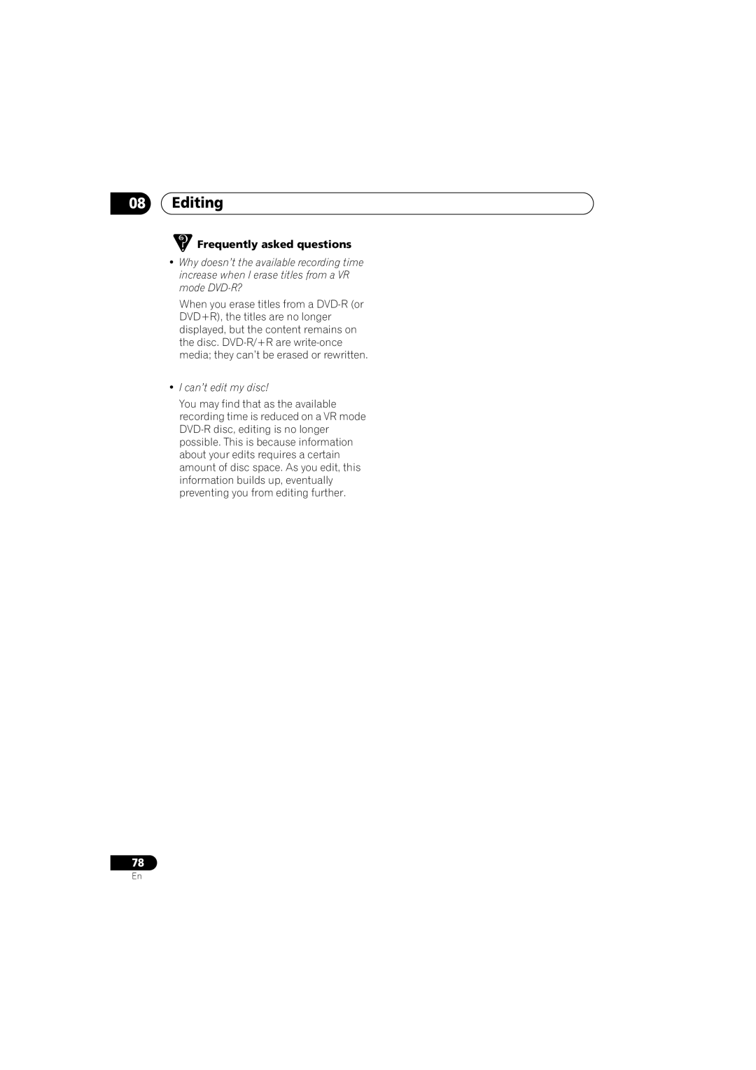 Pioneer DVR-450H-S manual Frequently asked questions, Can’t edit my disc 