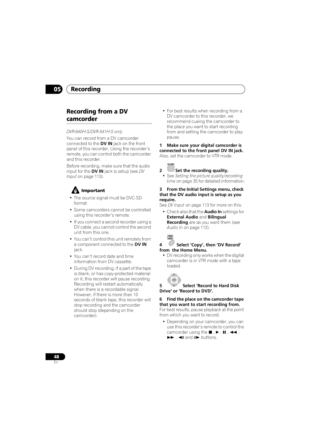 Pioneer DVR-541H-S Recording Recording from a DV camcorder, Select ‘Copy’, then ‘DV Record’ from the Home Menu 