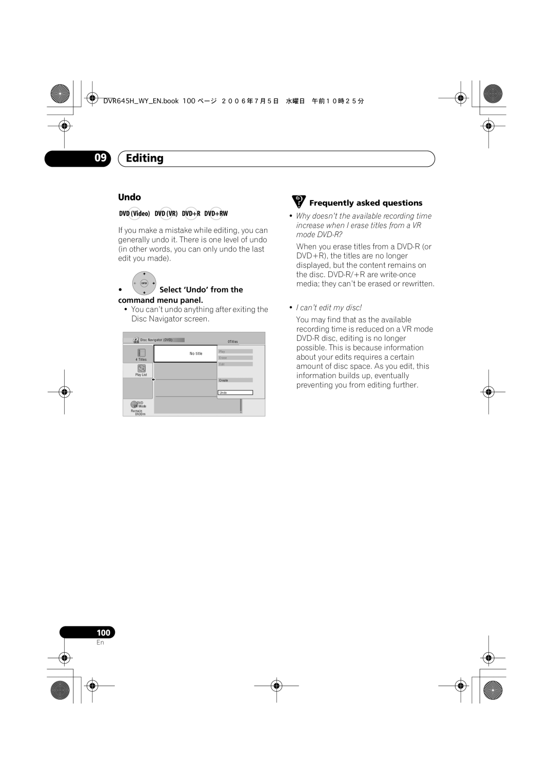 Pioneer DVR-645H-S manual DVD Video DVD VR DVD+R DVD+RW, Select ‘Undo’ from Command menu panel, Can’t edit my disc 