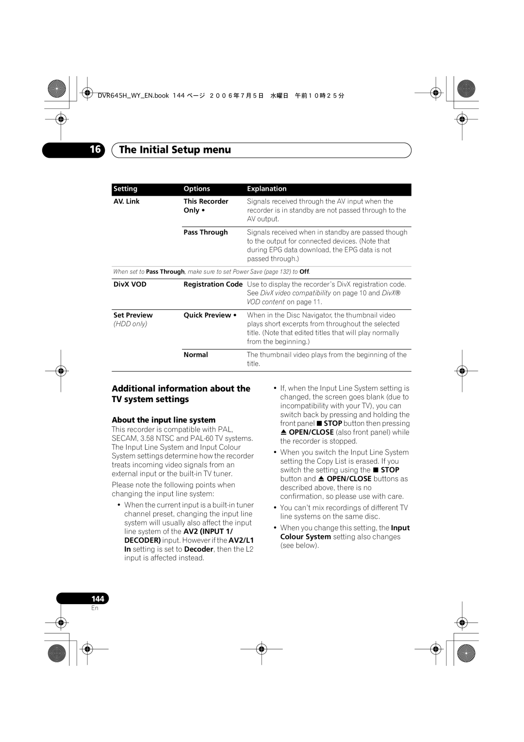 Pioneer DVR-645H-S Additional information about the TV system settings, About the input line system, Only, Pass Through 