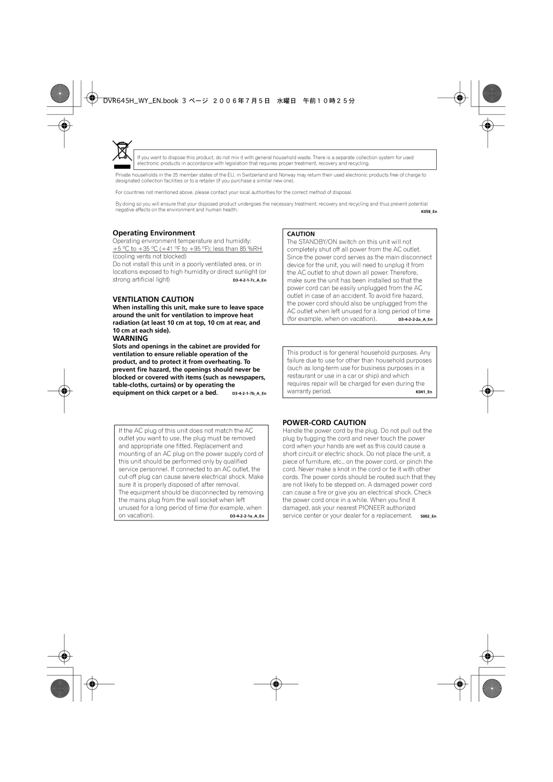 Pioneer DVR-545H-S, DVR-645H-S manual Operating Environment, Ventilation Caution, POWER-CORD Caution 