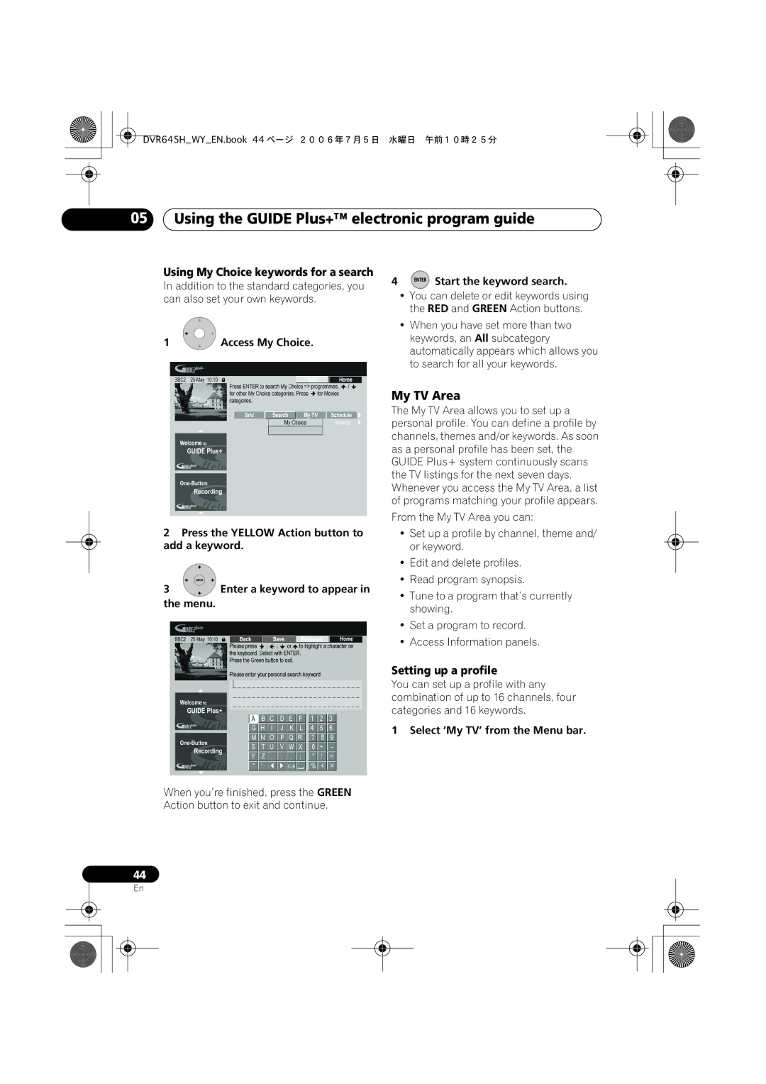 Pioneer DVR-645H-S, DVR-545H-S manual My TV Area, Using My Choice keywords for a search, Setting up a profile 