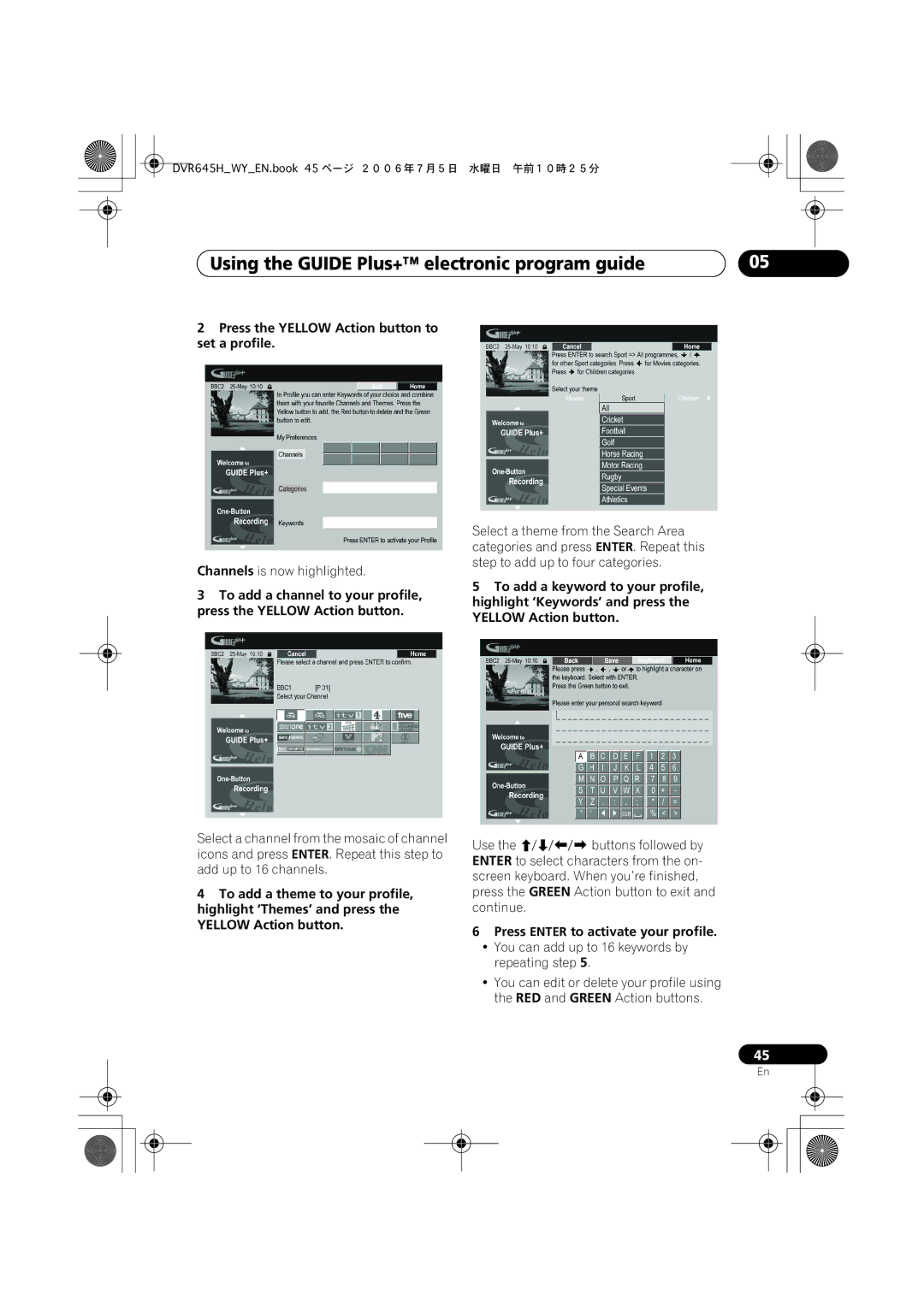 Pioneer DVR-545H-S, DVR-645H-S manual Press the Yellow Action button to set a profile, Channels is now highlighted 