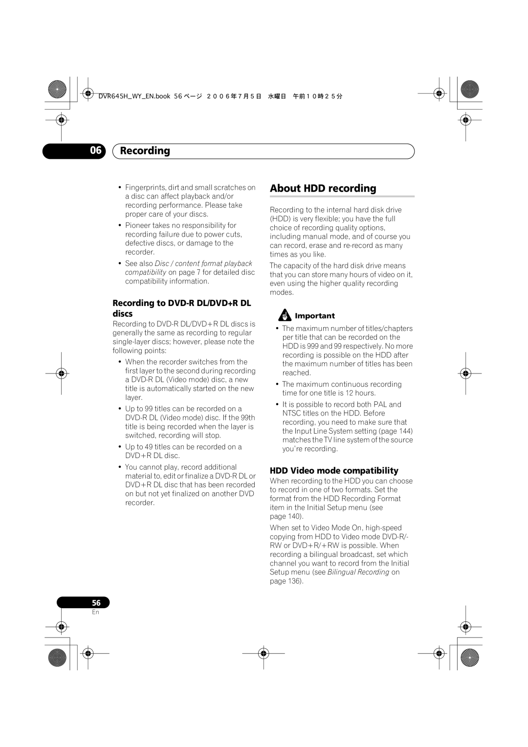 Pioneer DVR-645H-S, DVR-545H-S About HDD recording, Recording to DVD-R DL/DVD+R DL discs, HDD Video mode compatibility 