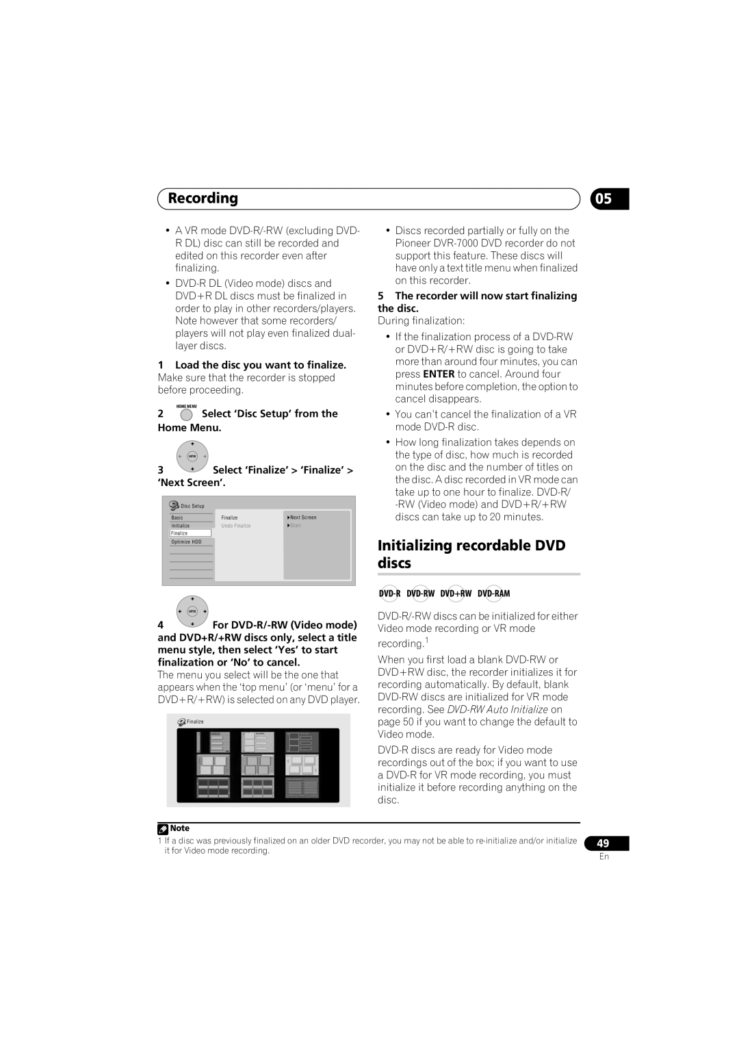 Pioneer DVR-650H-K operating instructions Select ‘Finalize’ ‘Finalize’, ‘Next Screen’, For DVD-R/-RW Video mode 