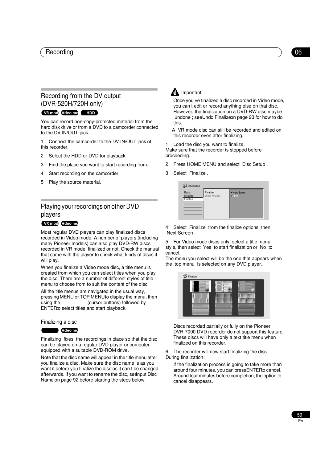 Pioneer manual Recording Recording from the DV output DVR-520H/720H only, Playing your recordings on other DVD players 