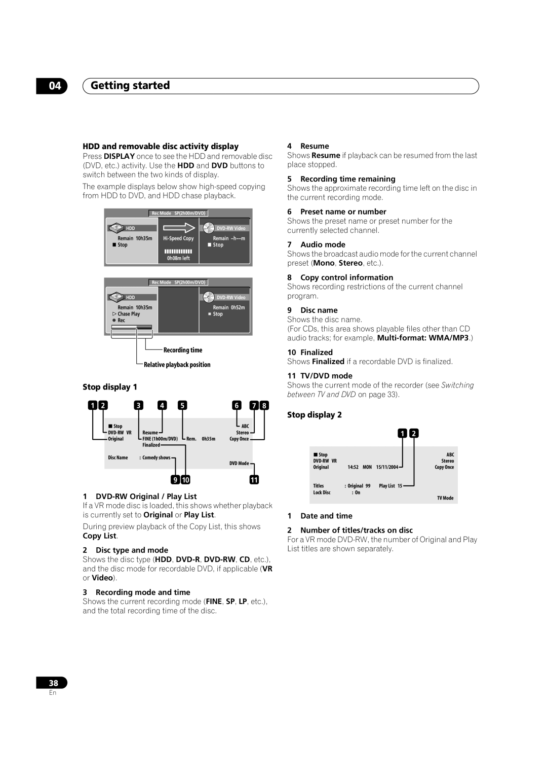 Pioneer DVR-920H operating instructions HDD and removable disc activity display, Stop display 