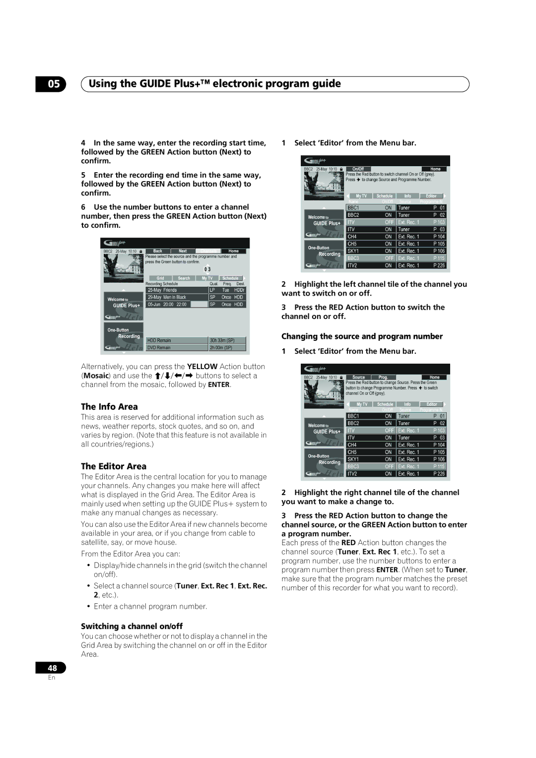 Pioneer DVR-920H Info Area, Editor Area, Changing the source and program number, Switching a channel on/off 