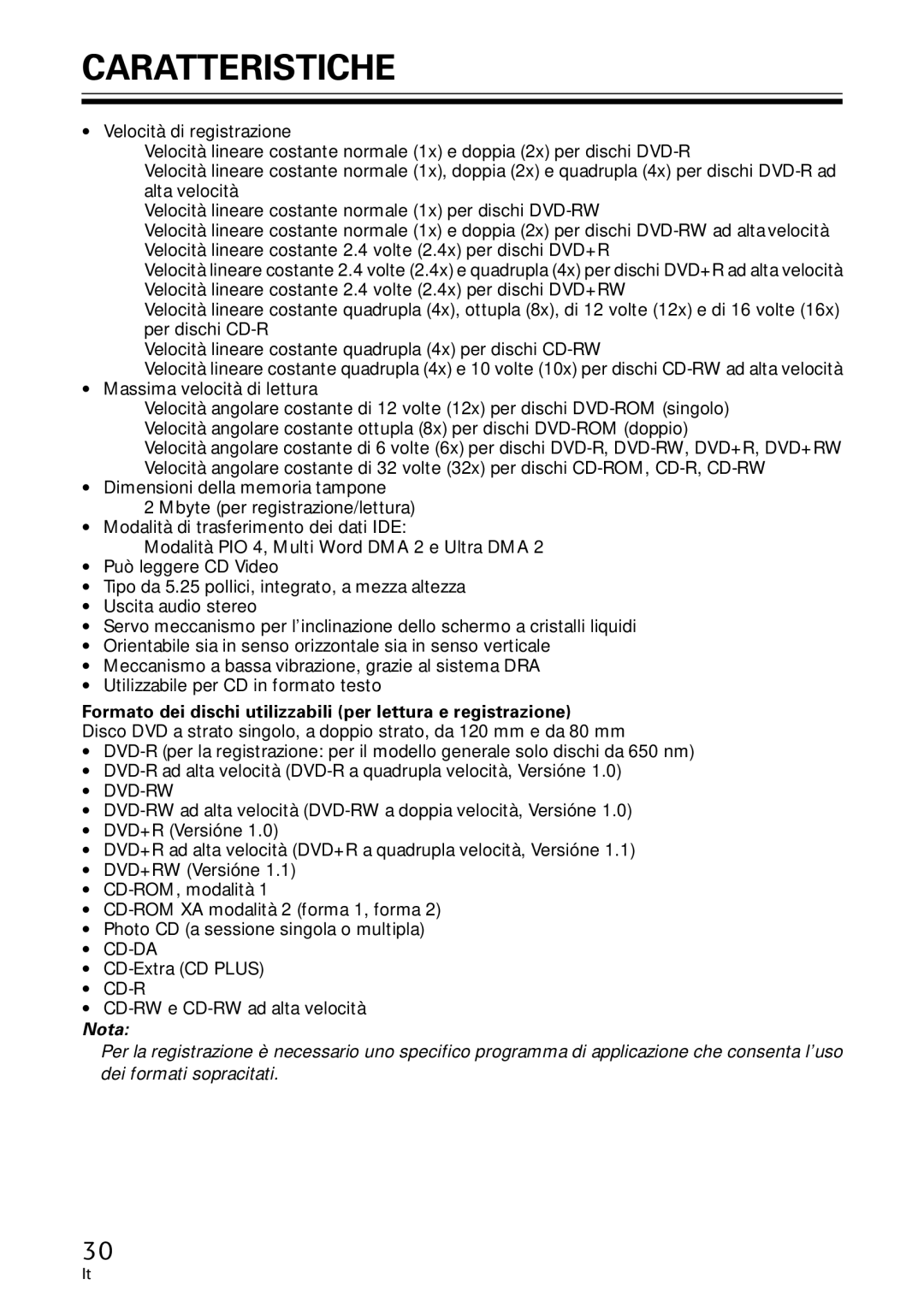 Pioneer DVR-A06U operating instructions Caratteristiche, Formato dei dischi utilizzabili per lettura e registrazione 