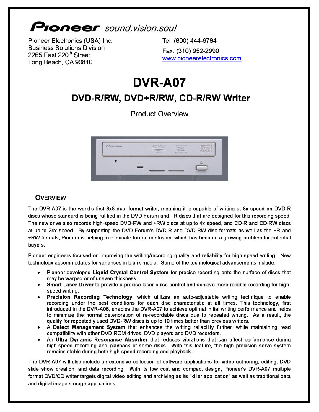 Pioneer DVR-107 manual DVR-A07, DVD-R/RW, DVD+R/RW, CD-R/RW Writer, Product Overview, Pioneer Electronics USA Inc, Tel 800 
