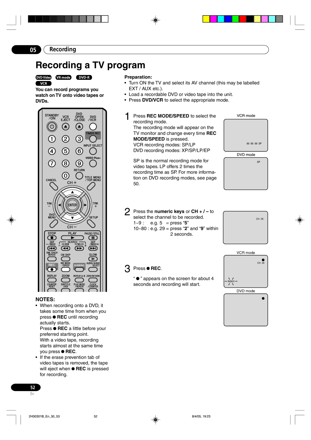 Pioneer DVR-RT501-S Recording a TV program, MODE/SPEED is pressed, Press the numeric keys or CH + / to 