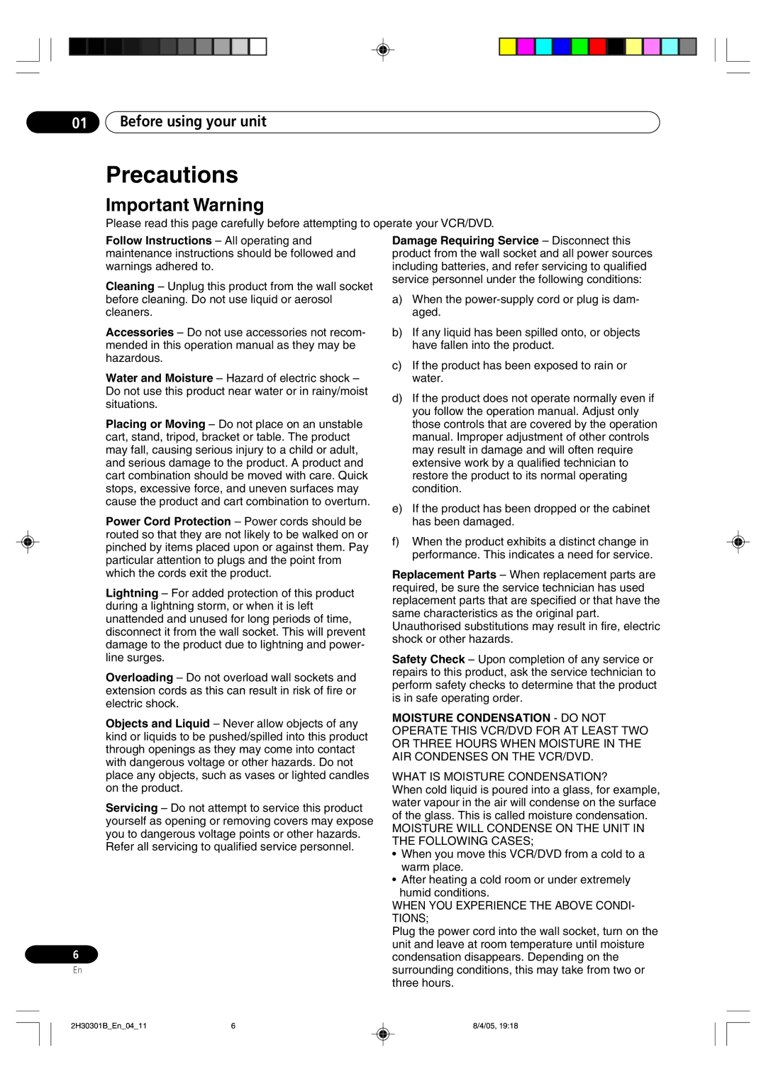 Pioneer DVR-RT501-S operating instructions Precautions, Before using your unit, What is Moisture CONDENSATION? 