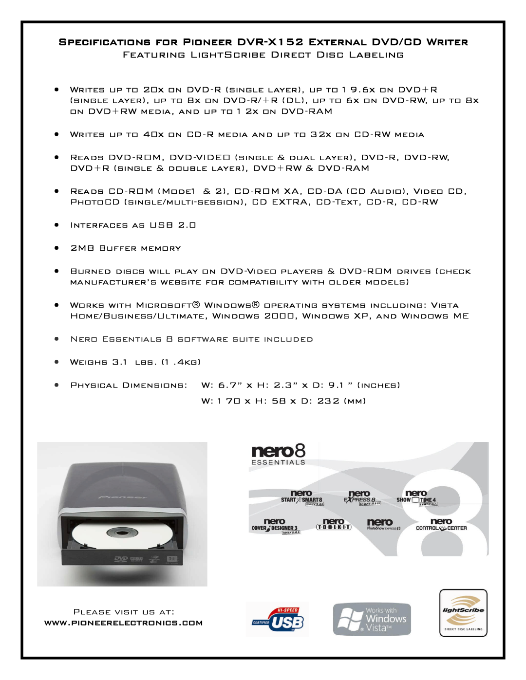 Pioneer manual Specifications for Pioneer DVR-X152 External DVD/CD Writer, Featuring LightScribe Direct Disc Labeling 