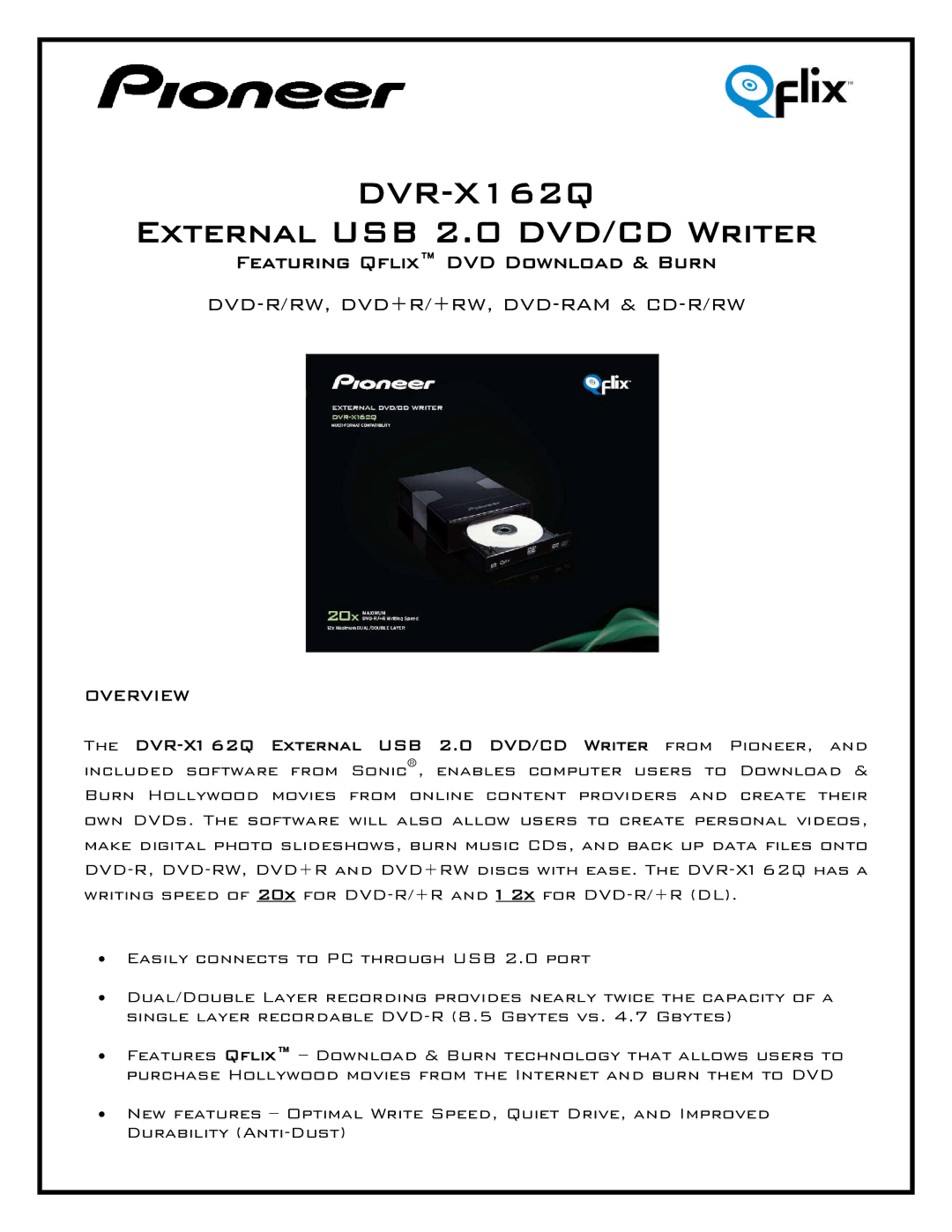 Pioneer DVR-X162Q manual External USB 2.0 DVD/CD Writer, Featuring Qflix DVD Download & Burn, Overview 