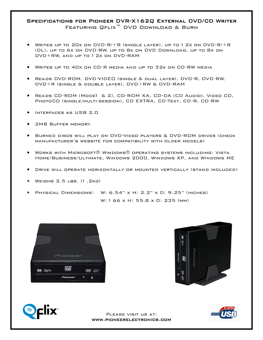 Pioneer manual Specifications for Pioneer DVR-X162Q External DVD/CD Writer, Featuring Qflix DVD Download & Burn 