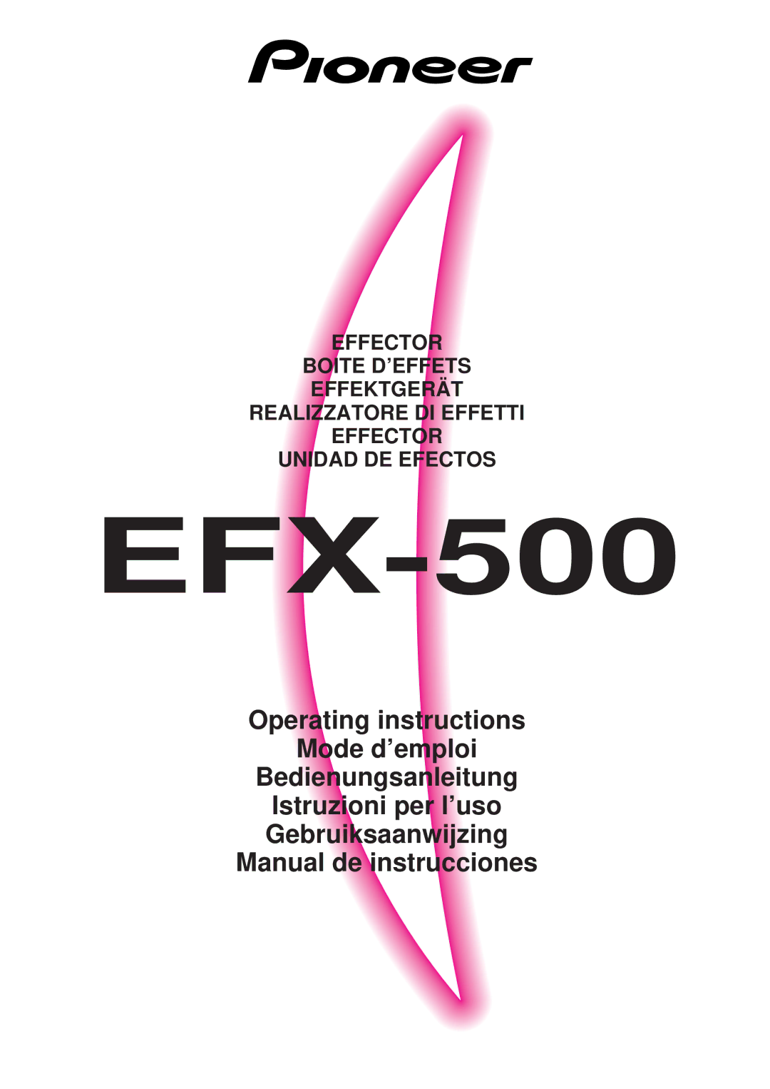 Pioneer Efx-500 operating instructions EFX-500 