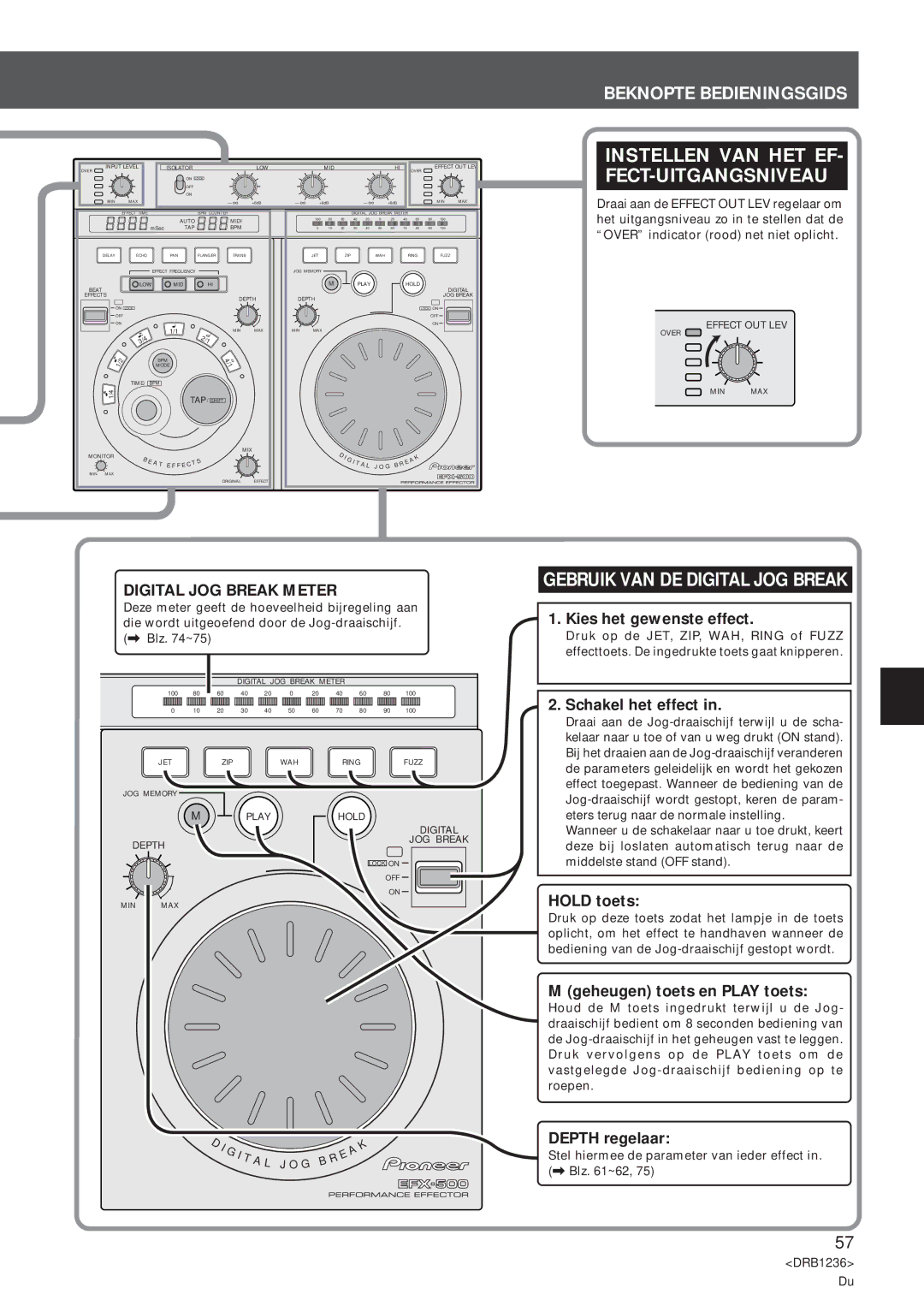 Pioneer Efx-500 Instellen VAN HET EF- FECT-UITGANGSNIVEAU, Gebruik VAN DE Digital JOG Break, Kies het gewenste effect 