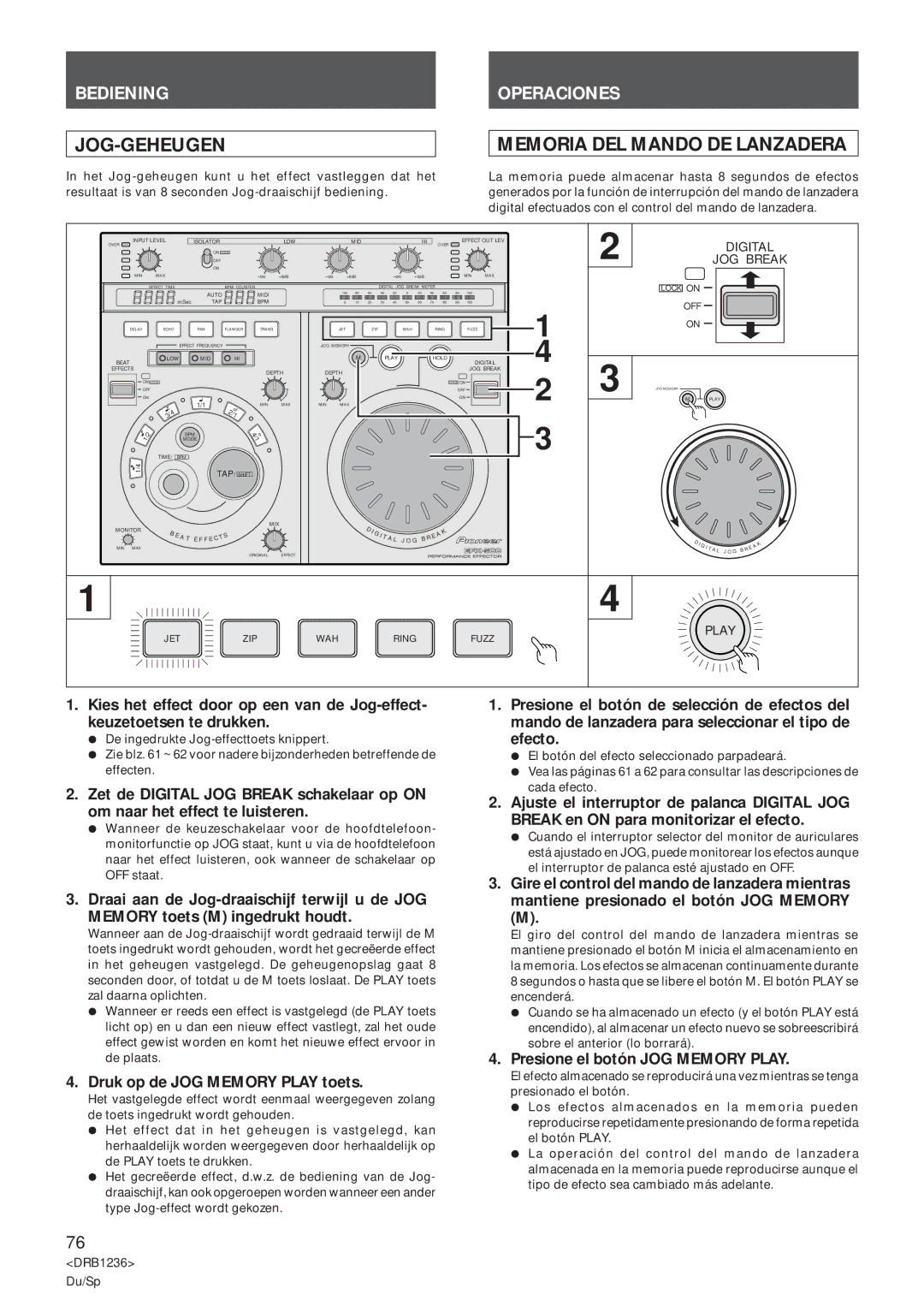 Pioneer Efx-500 operating instructions Jog-Geheugen, Memoria DEL Mando DE Lanzadera, Druk op de JOG Memory Play toets 