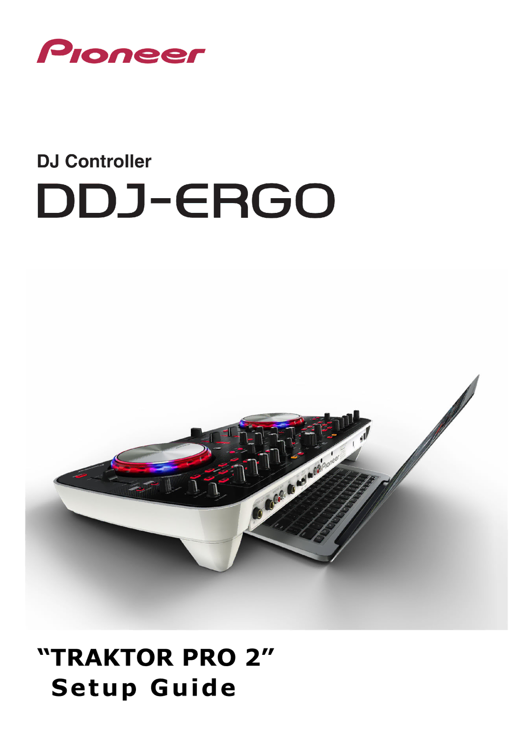 Pioneer ERGO setup guide Traktor PRO 